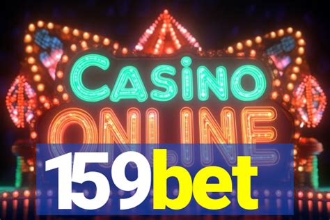 159bet - Plataforma de Apostas